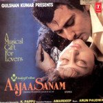 Aajaa Sanam - Anu Malik Song Download